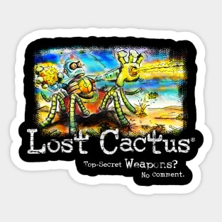 Lost Cactus - Top Secret Weapons? No Comment. Sticker